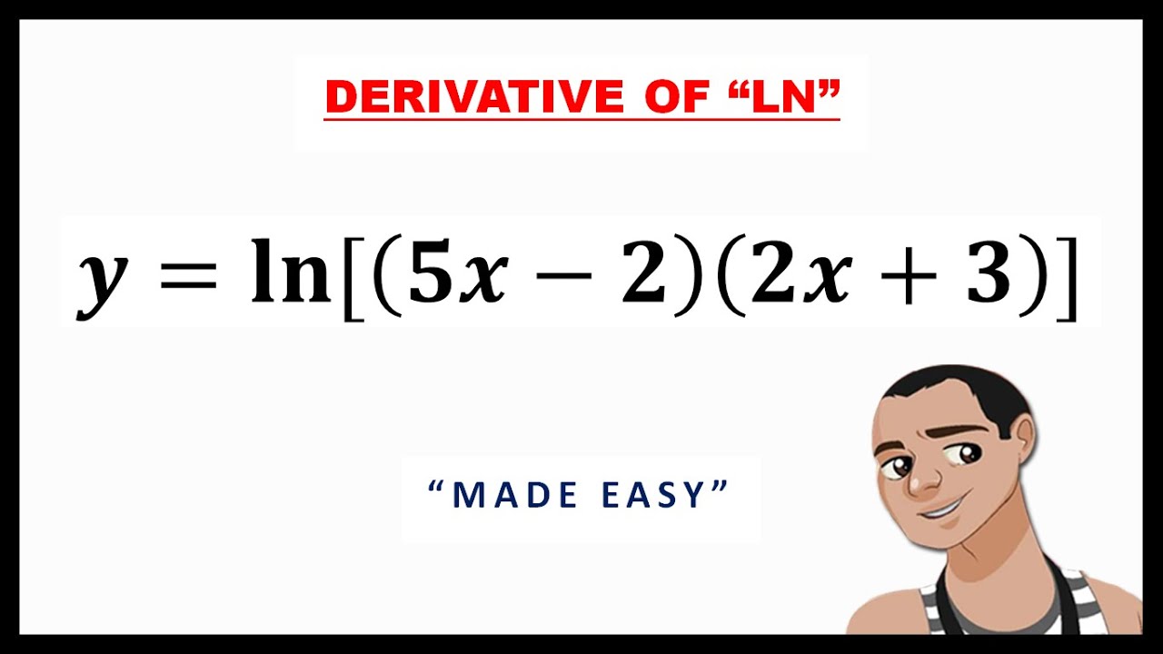 DERIVATIVE OF LN YouTube DERIVATIVE OF LN YouTube