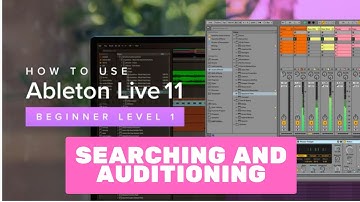 Ableton Live 11 Essential Training The Basics: Searching and auditioning