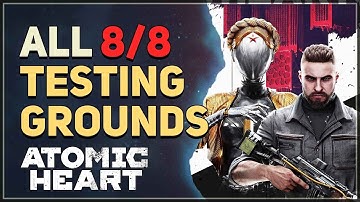 All Testing Grounds Atomic Heart