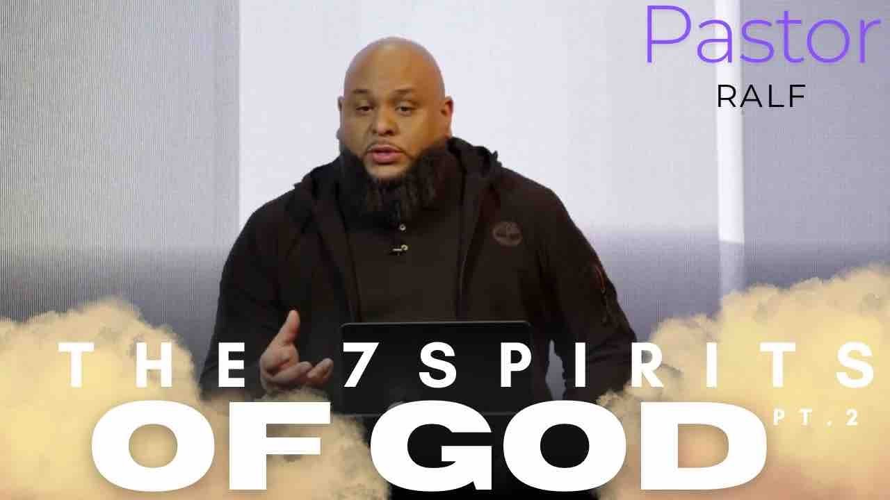 The 7 Spirits of God Pt 2 - YouTube