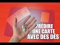 Magie - Prédire une carte à l&#39;aide de dés ! (Explication)