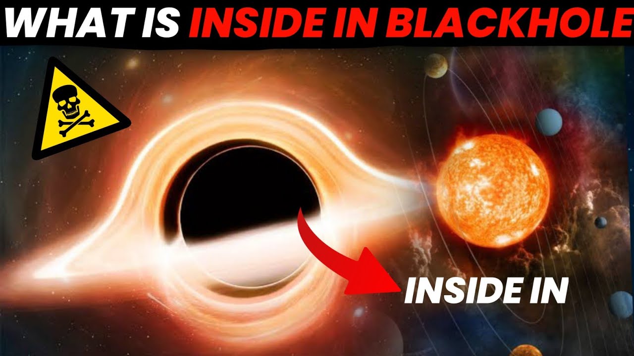 पता चल गया BLACK HOLE के अंदर क्या होता है! | What Happens Inside a ...