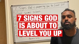 7 Signs GOD Is Preparing You For A Major Level Up