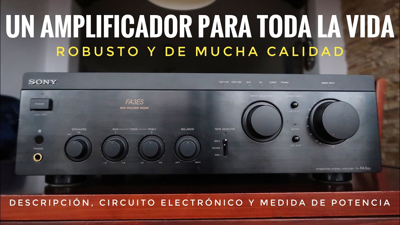 Magnífico amplificador de audio.- SONY FA3ES -- descripción y medida de  potencia 