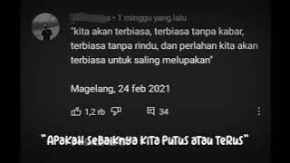 Story wa || Coba tanyakan lagi pada hatimu ????