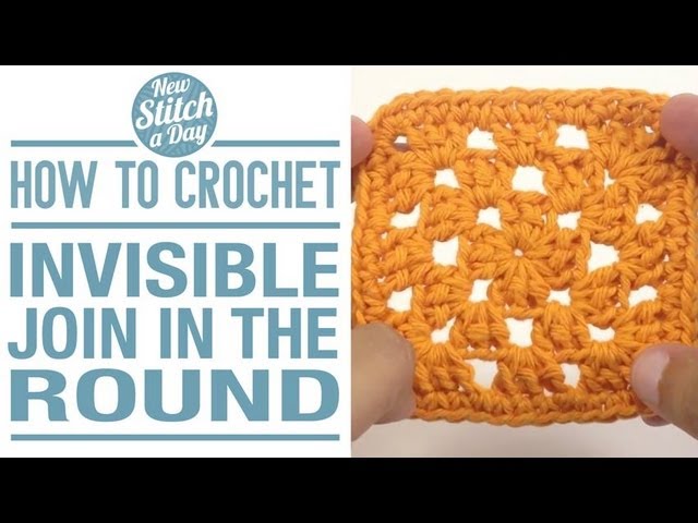 Finition invisible, rond ou granny au crochet (Tuto)