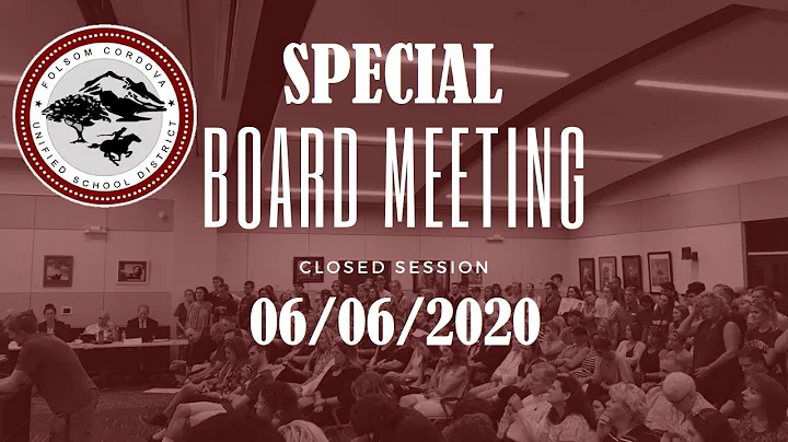 FCUSD Special Board Meeting 06/06/2020 - Closed Session