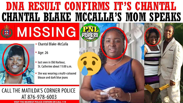 Chantal Blake McCalla's Mother speaks + DNA result...