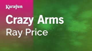 Crazy Arms - Ray Price | Karaoke Version | KaraFun chords