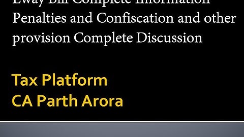 Eway Bill Complete Analysis Rule 138 #Ewaybill #Rule138 #TaxPlatform