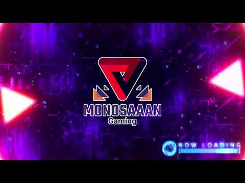 【新】配信待機中用ムービー│MonoSaaaN Gaming