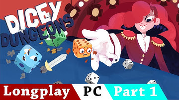 Dicey Dungeons [Part 1/6] | No Commentary Longplay | ENG | PC