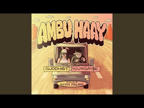 Ambu Haay (feat. Guddhist Gunatita)