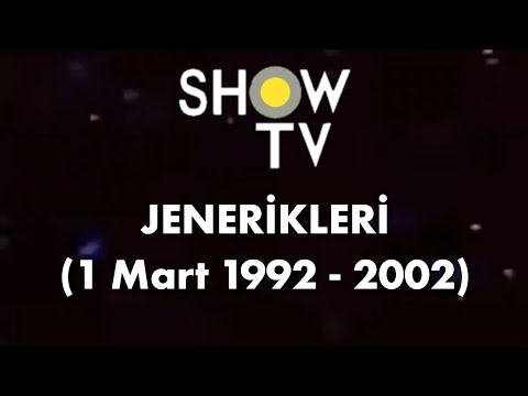 Geçmişten Günümüze Show TV Eski Jenerikleri (1 Mart 1992 - 2002)