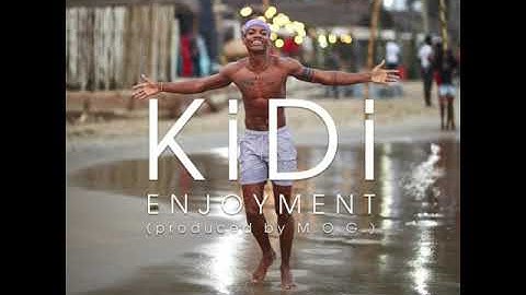 KiDi – Enjoyment (Prod. by MOGBeatz)