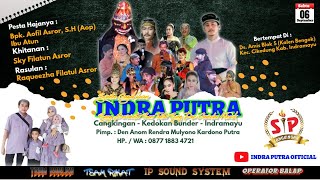 🔴 LIVE SANDIWARA INDRA PUTRA PESTA HAJATNYA BPK. AOFIL ASROR, S.H - IBU ATUN DESA AMIS EDISI SIANG