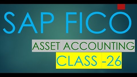 SAP FICO FULL COURSE | 4_ASSET DEP, ASSET MASTER