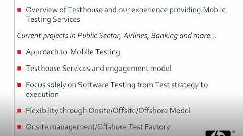 Webcast on Mobile Testing Part 1/7 (Testhouse)