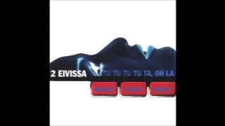 2 Eivissa - Move Your Body (Extended Version) (1998)