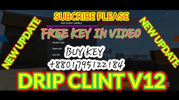 DRIP CLIENT FREE MOD MENU V12| HG CHEAT MOD MENU FREE| NO BAN NO BLACKLIST| MOBILE PANEL FREE|FF MAX