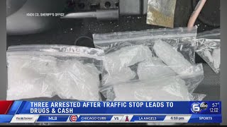 3 arrested after Knox County traffic stop leads to drugs, cash