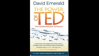 The Power of TED, Chapter 8, The Empowerment Dynamic