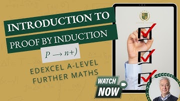 Edexcel A-level Further Maths: Introduction to Proof by Induction