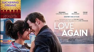 Film Review of 'Love Again'  #loveagainmovie