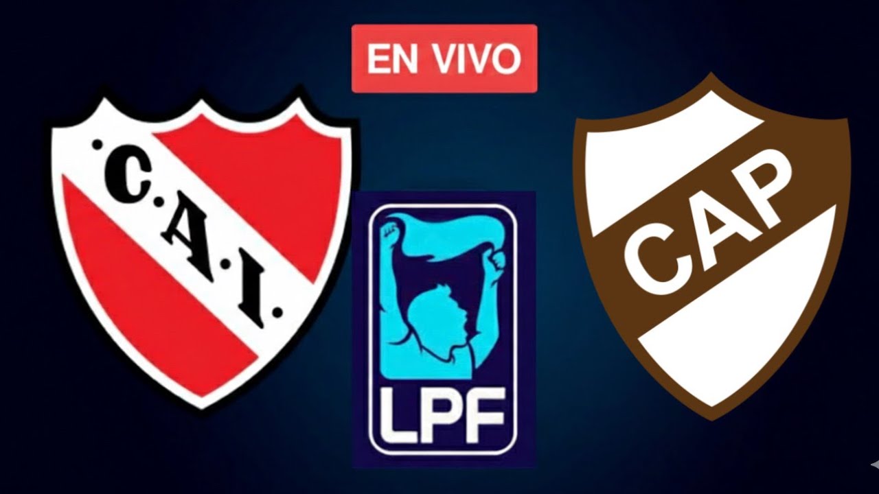 🔴 INDEPENDIENTE vs PLATENSE EN VIVO | TORNEO APERTURA 2026 | LPF ...