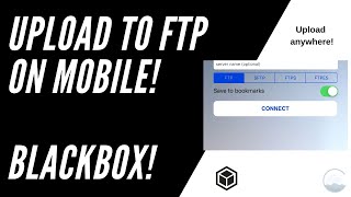 How To Upload To FTP on Mobile! - Great For Blackbox! (iPhone, iPad, Android) screenshot 2