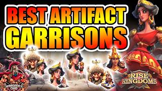 Best Artifact Garrisons: We Have A New Meta Garrison - Rise of Kingdoms