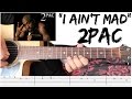 I Ain't Mad At Cha - 2Pac 🎸GUITAR TUTORIAL🎸
