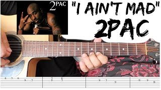 I Ain't Mad At Cha - 2Pac 🎸GUITAR TUTORIAL🎸