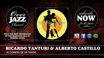 Ricardo Tanturi & Alberto Castillo - Al compas de un tango (1942) Ricardo Tanturi & Alberto Castillo - Al compas de un tango (1942)