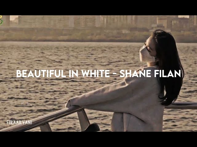 Beautiful In White (slowed & lyrics) - Shane Filan class=