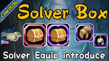 [Open] Solver Box - Legend & Unique l Problem Solver set introduce l ColieVLOG#117 -【DragonNest SEA】