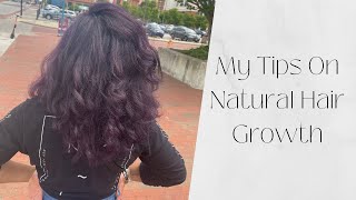 My Tips For Natural Hair Growth!!