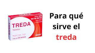Para qué sirve Treda y cómo actúa en tu sistema digestivo
