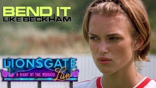 Keira Knightley stars in Bend it Like Beckham | Saturday 16th May | Lionsgate LIVE