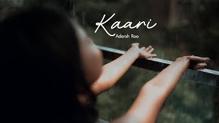 KAARI - Adarsh Rao | Official Music Video