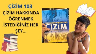 Çi̇zi̇m Dersleri 3 Çizim 103 Çizim Hakkında Öğrenmek İstediğiniz Her Şey Adım Adım Çizim Dersleri