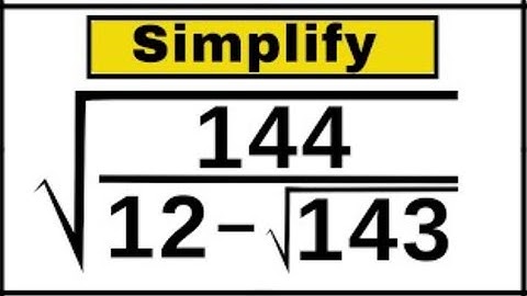 Nice Square Root Algebra Problem | Olympiad Math || √144/12 – √144 | Math Techniques