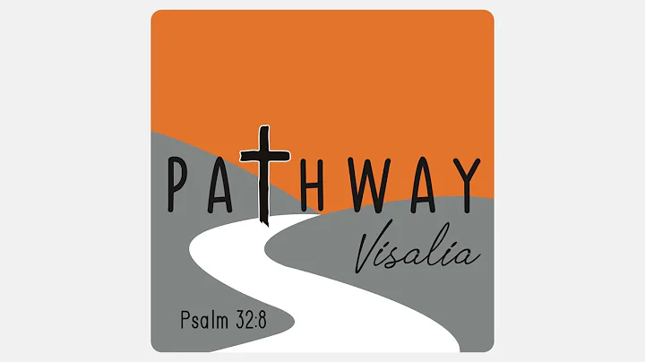 Pathway Visalia 02/09/22 - Philemon