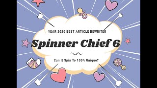 Spinner Chief of Year 2023 : The Best Article Rewriter Review- How To Spin  To 100% Unique Article by Spin Article Rewriter 5,657 views 4 years ago 4 minutes, 19 seconds