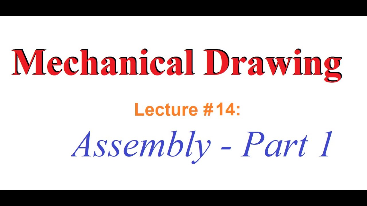 Assembly Part 1 - YouTube