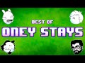 Best of oney stays oney plays compilation
