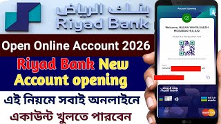 Riyad bank Saving account Opening 2026 |how to open bank account in riyad bank online