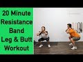 20 Minute Resistance Bands Workout for Legs and Butt - Tone Your Legs Now