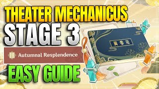 Theater Mechanicus Easy Guide | Stage of Brilliance: Autumnal Resplendence |【Genshin Impact】