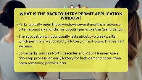What Is The Backcountry Permit Application Window? - Exploring Campgrounds
